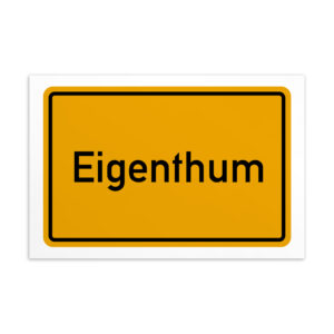 Eine gelb-schwarze Eigenthum-Postkarte mit dem Wort eigentum.