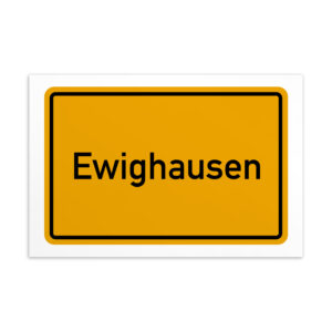 Ein Schild mit der Ewighausen-Postkarte.