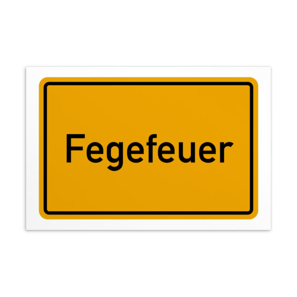 Ein Schild mit dem Wort Fegefeuer-Postkarte in leuchtendem Gelb und Schwarz.