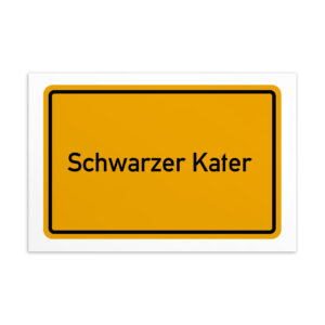 Ein gelb-schwarzes Schild mit der Aufschrift „Schwarzer Kater-Postkarte“.