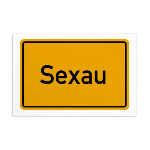 Ein gelbes Schild mit der Aufschrift „Sexlau-Postkarte“.