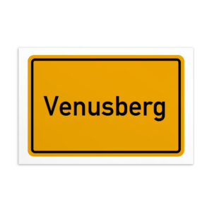 Ein gelb-schwarzes Venusberg-Postkarte-Schild.